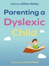 Parenting a Dyslexic Child 的封面图片